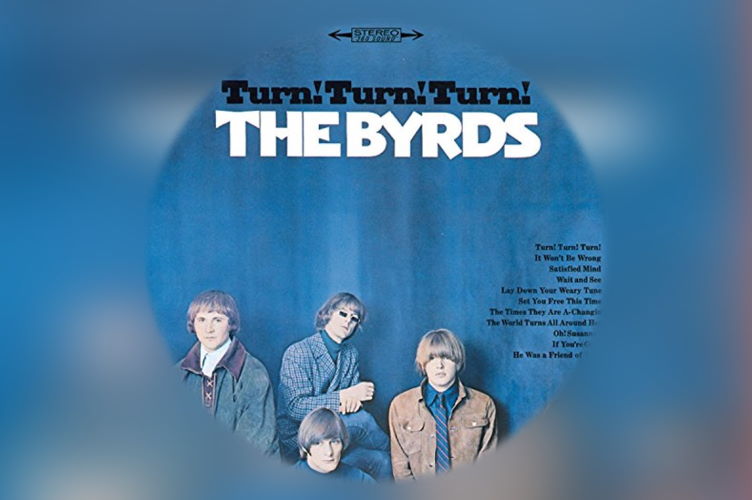 The Byrds, Rock, Mor. Tambourine Man, Turn! Turn! Turn!