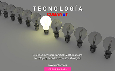 Revista Cubanet Tecnología Febrero 2023